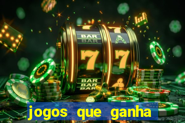 jogos que ganha dinheiro sem precisar depositar nada